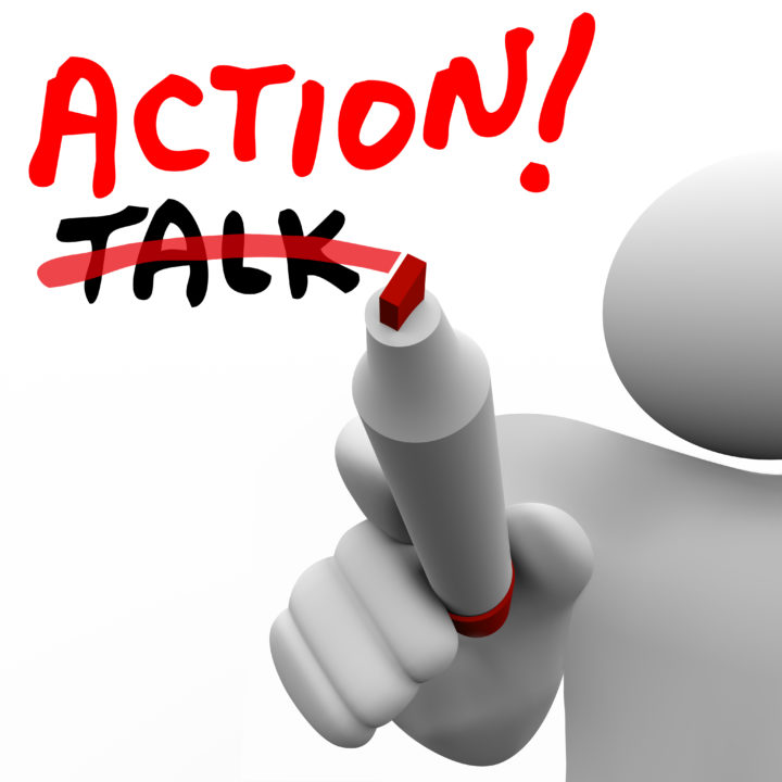 Turning Talk Into Action